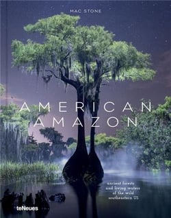 Mac Stone : American Amazon