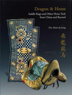 Dragon & horse : saddle rugs and other horse tack from china and beyond