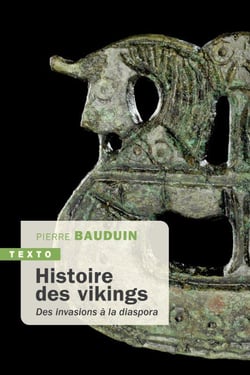 Histoire des vikings : des invasions à la diaspora