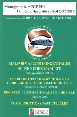 Monographie AFCP Tome 11 : journée de spécialités - SOFCOT 2015