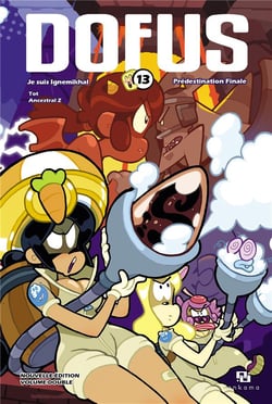 Dofus - édition double Tome 13 : Je suis Ignemikhal - Prédestination finale