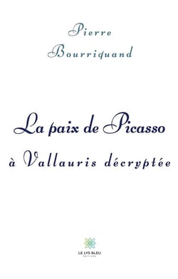 La paix de Picasso à Vallauris décryptée