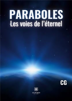 Paraboles : les voies de l'éternel : illustrations, couleur