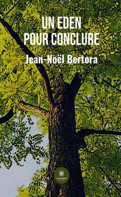 Un Eden pour conclure