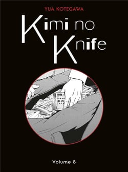 Kimi no Knife T08 (Nouvelle édiiton)
