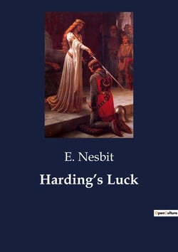 Harding's Luck : A journey through time and destiny's hidden paths.