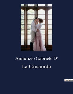 La Gioconda : Un dramma di passioni e redenzione nell'Italia contemporanea