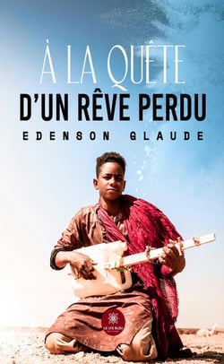 À la quête d'un rêve perdu