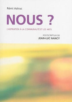 Nous ? l'aspiration à la communauté et les arts