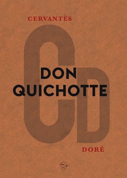L'ingénieux hidalgo Don Quichotte de la Manche