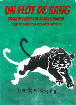 Un flot de sang, choix de poèmes - manifeste des Dalit Panthers