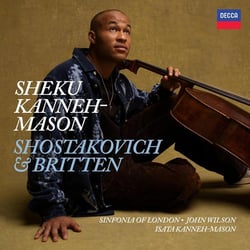 Shostakovich: Cello Concerto No. 2- Britten: Cello Sonata