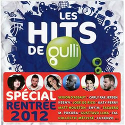 Les hits de gulli special rentrée 2012