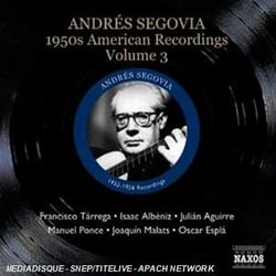 Andres Segovia, Guitare 1950s American Recordings (Volume 3)