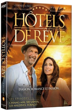 Hôtels de rêve - Volume 3