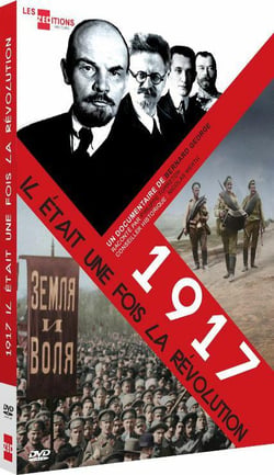 1917 : Il était une fois la révolution