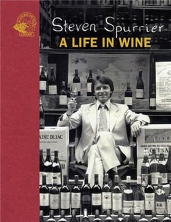 Steven spurrier: a life in wine /anglais