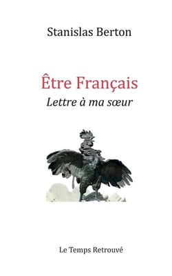 Être français : Lettre à ma s?ur