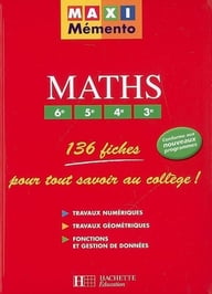 Maxi memento - maths - 6ème/5ème/4ème/3ème