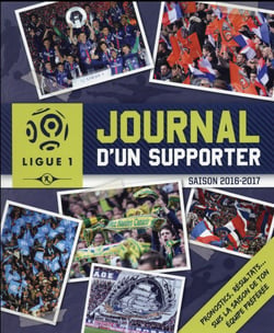 Ligue de football - journal d'un supporter 2016-2017