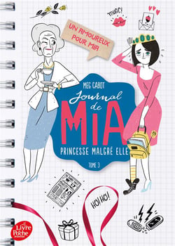 Journal de Mia - princesse malgré elle Tome 3 : un amoureux pour Mia