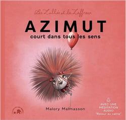 Les zalliés et les zaffreux : Azimut