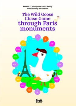Le jeu de l'oie des monuments de Paris / the wild goose chase game through Paris monuments