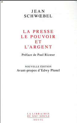 La presse, le pouvoir et l'argent