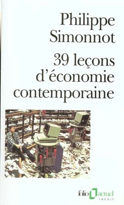 39 leçons d'économie contemporaine