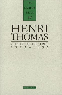 Les cahiers de la NRF : choix de lettres - 1923-1993