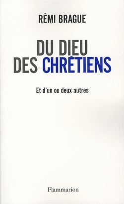 Du Dieu des chrétiens - et d'un ou deux autres