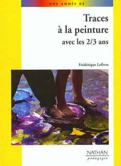 Traces de peinture avec les 2/3 ans pedagogie coll. une annee de