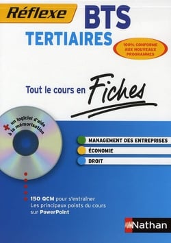 Réflexe BTS : management des entrerpises/économie/droit - BTS tertiaires - tout le cours en fiches