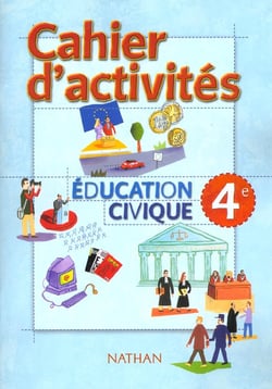 DEMAIN, CITOYENS : éducation civique - 4ème - cahiers d'activités (édition 2002)