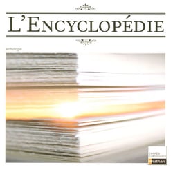 L'encyclopédie - anthologie