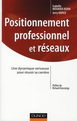 Positionnement professionnel et réseaux
