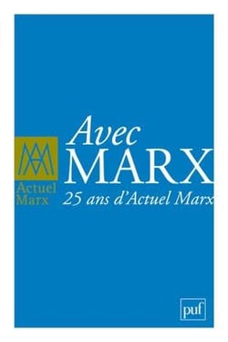 Revue actuel Marx n.HS : avec Marx : 25 ans d'actuel Marx