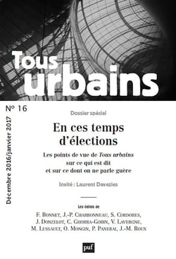 REVUE TOUS URBAINS n.16 : en ces temps d'élections