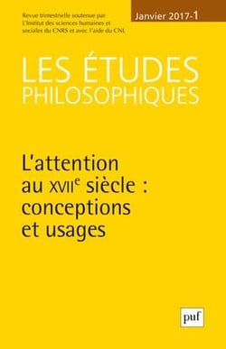 Revue Les études philosophiques n.120 : l'attention au XVIIe siècle: conceptions et usages