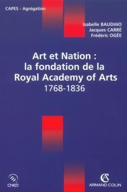 Agregation externe - la fondation de la royale academy of arts 1768-1836