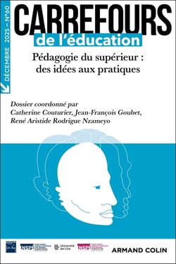 Carrefours de l'éducation n.60 : Pédagogie du supérieur : des idées aux pratiques