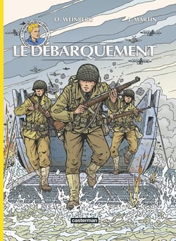 Les reportages de Lefranc : le débarquement