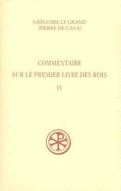 SC 449 Commentaire sur le Premier Livre des Rois, IV