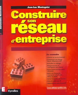 Construire son reseau d'entreprise