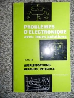 Problemes Electronique Tome 3