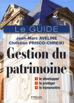 Gestion du patrimoine - le guide