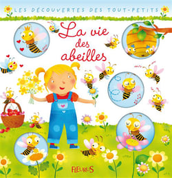 La vie des abeilles