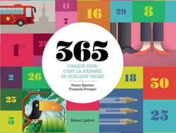365 - chaque jour, c'est la journée de quelque chose