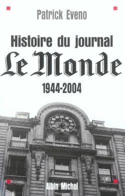 Histoire du journal « Le Monde » 1944-2004
