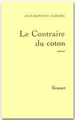 Le contraire du coton